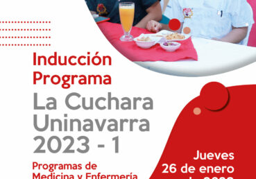 Induccion Programa La Cuchara Uninavarra 2023-1 “Medicina y Enfermería”